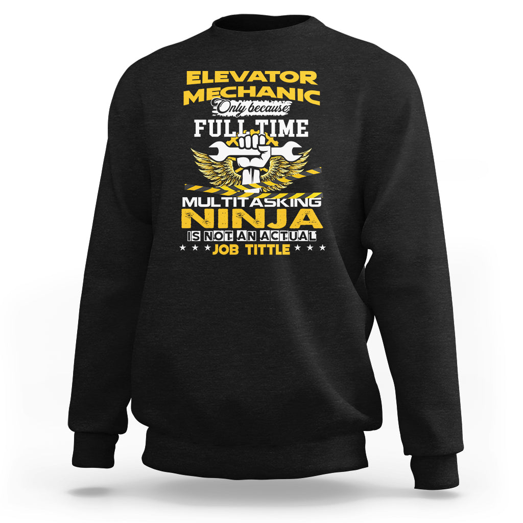 Black sweatshirt with “Elevator Mechanic” style graphic front and long sleeves