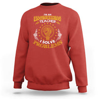 Red engineering teacher sweatshirt with gold “I solve problems” engineering emblem graphic
