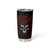 I'm Never Alone My Demon Are With Me 247 Tumbler Cup