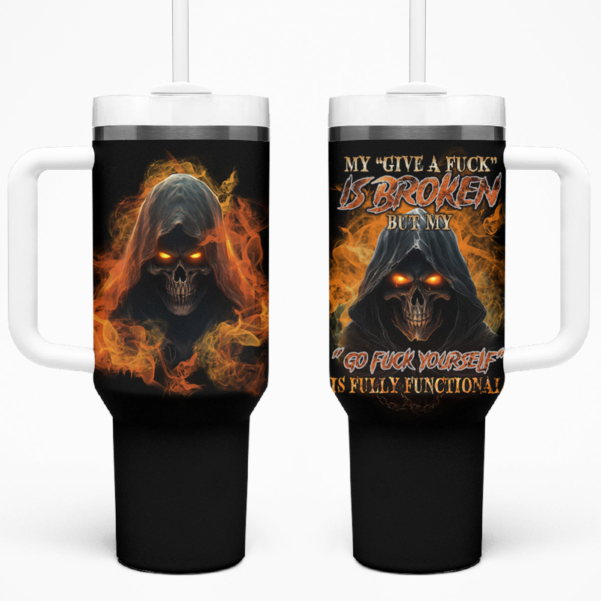 My Give A F Reaper Fire All Tumbler With Handle