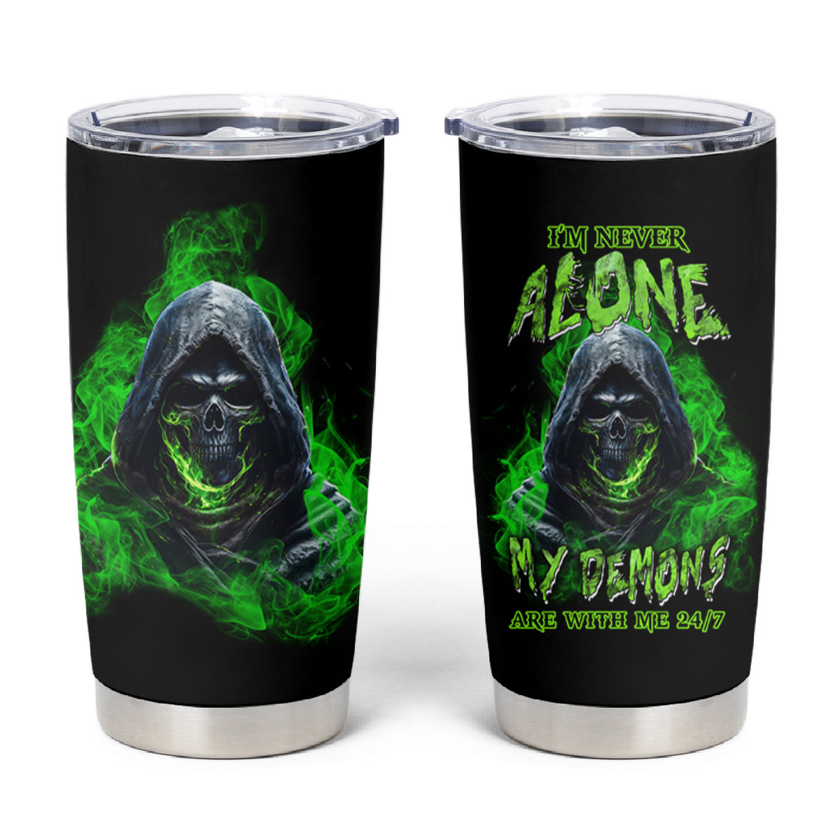 I'm Never Alone My Demons Are With Me 24/7 Tumbler Cup - Wonder Print Shop