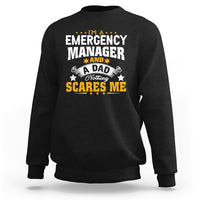 Black crewneck sweatshirt with “Emergency Manager” dad graphic print