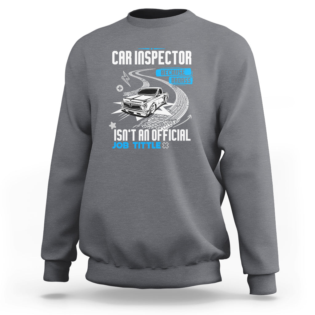Charcoal gray sweatshirt with CAR INSPECTOR front graphic and car illustration.