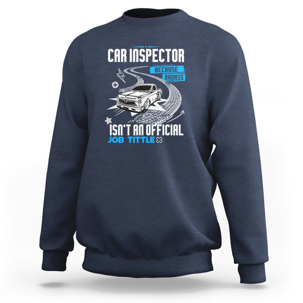 Navy sweatshirt with CAR INSPECTOR front graphic, car illustration, and slogan.