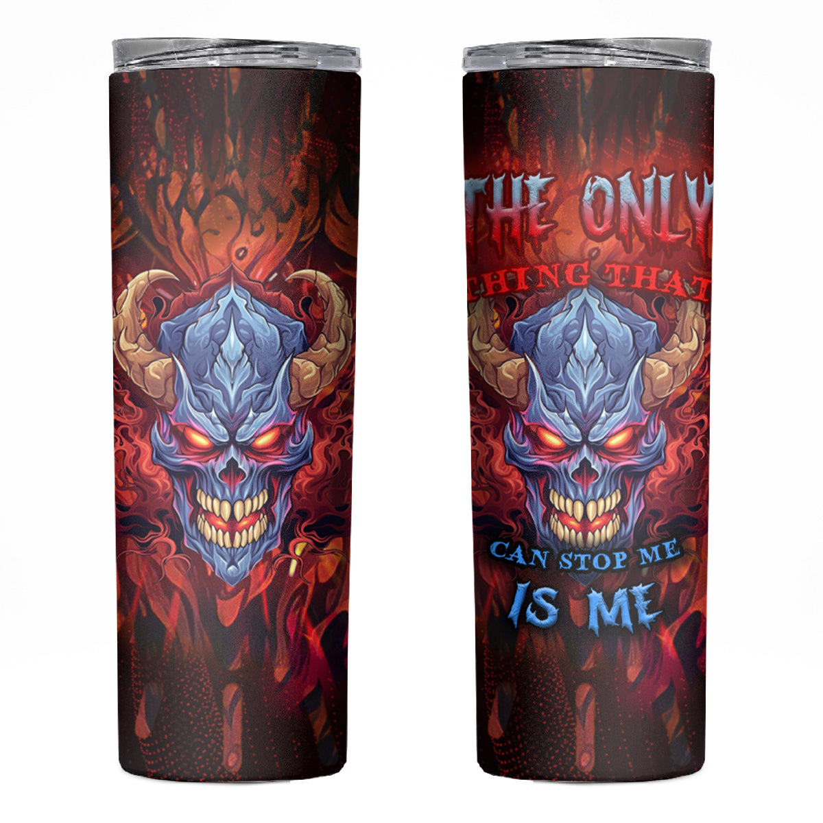 The Only Thing That Can Stop Me Is Me Skinny Tumbler - Wonder Print Shop