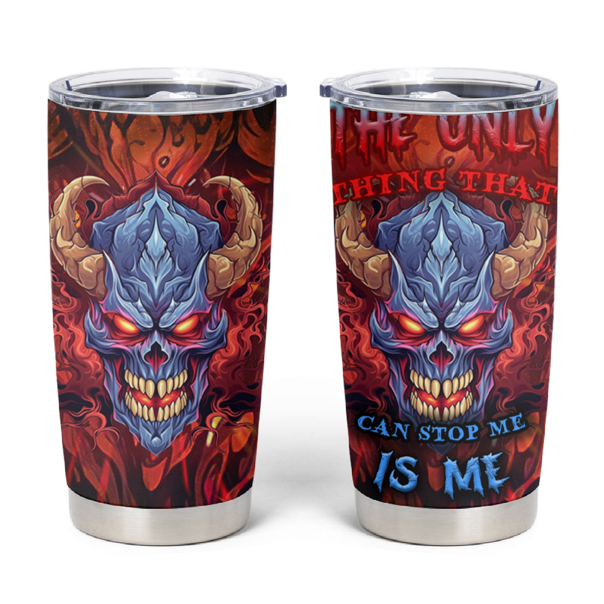 The Only Thing That Can Stop Me Is Me Tumbler Cup - Wonder Print Shop