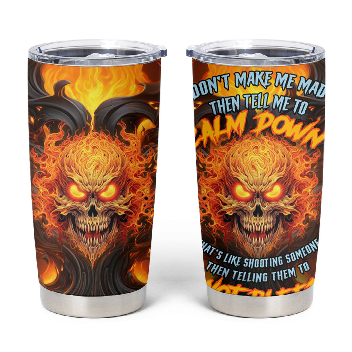 Don't Make Me Mad Tumbler Cup - Wonder Print Shop