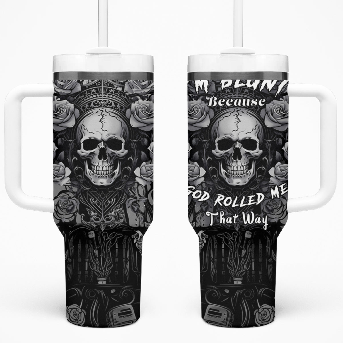 I'm Blunt Because God Rolled Me That Way Tumbler With Handle - Wonder Print Shop