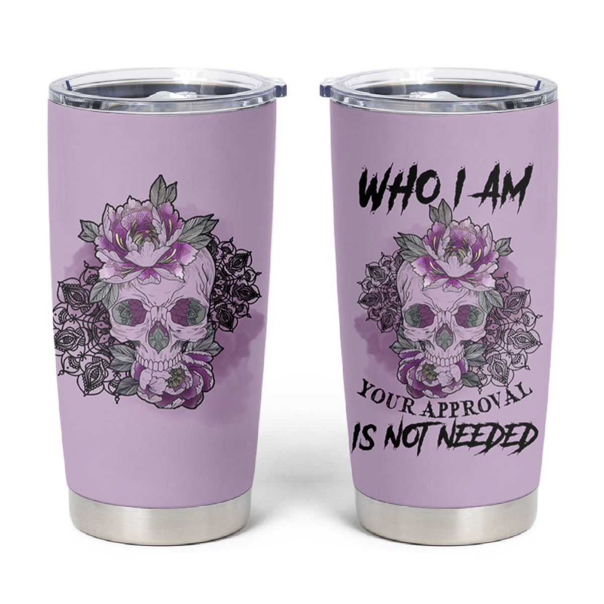 I Am Who I Am Skull Tumbler Cup