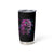 Underestimate Me Rose Skull Tumbler Cup