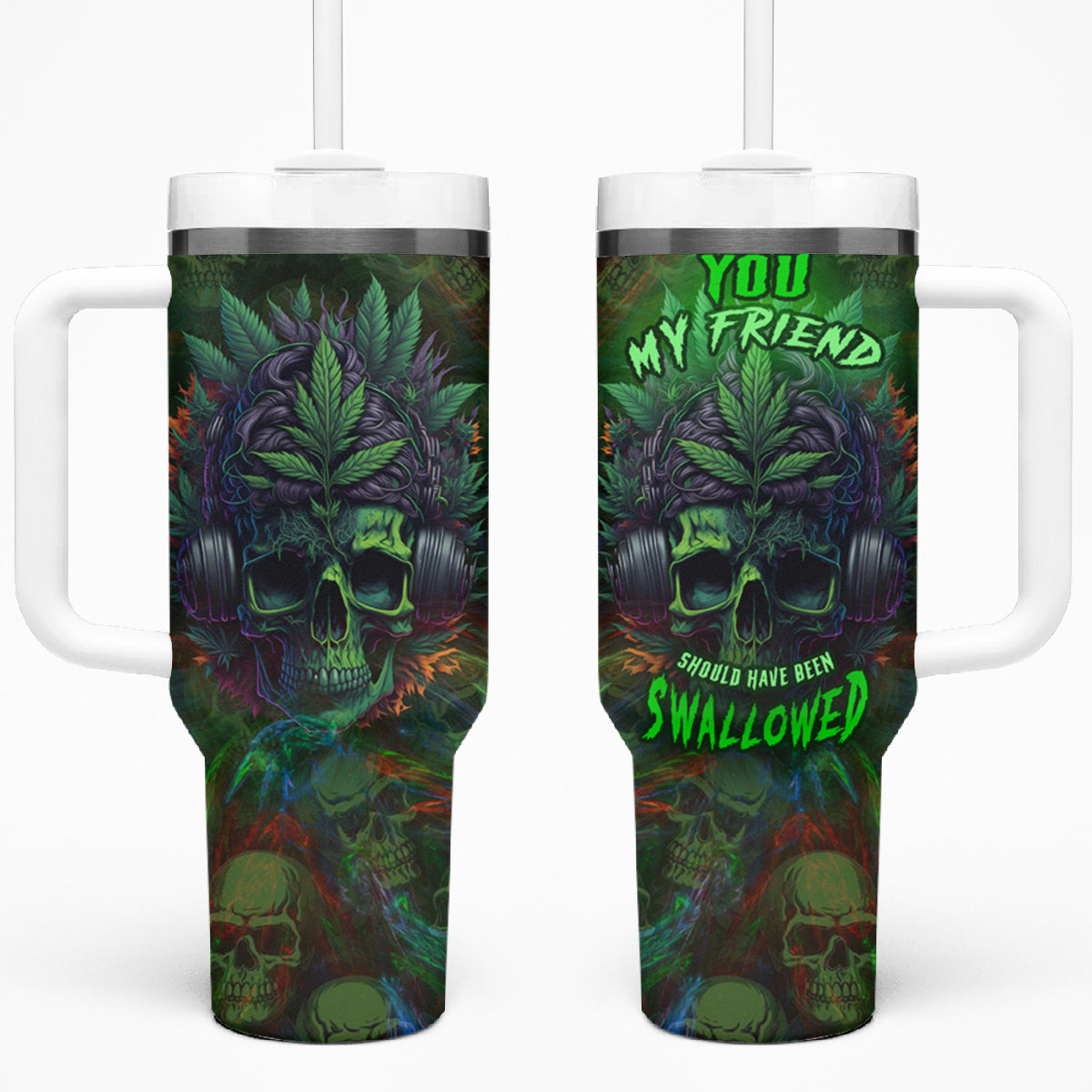 You My Friend Should Have Been Swallowed Tumbler With Handle - Wonder Print Shop