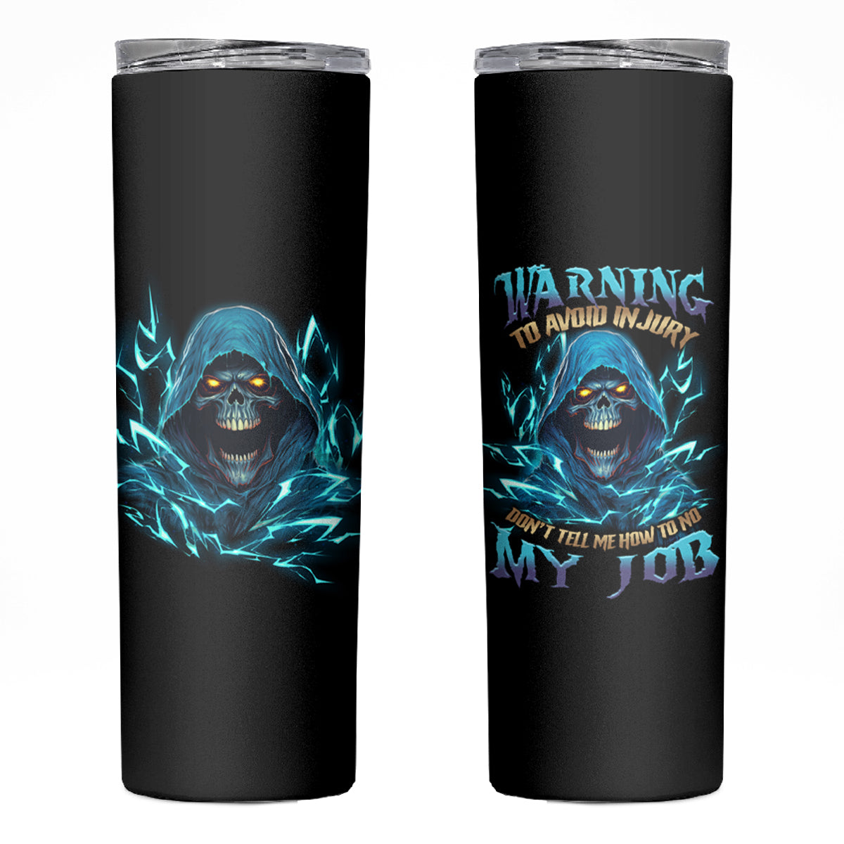 Warning To Avoid Injury Mad Reaper Skull Skinny Tumbler