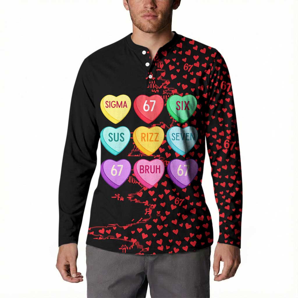 Valentine’s Day 67 Meme Six Seven Button Sweatshirt Gen Alpha Conversation Hearts