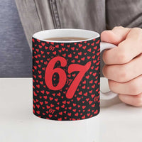 Valentine’s Day 67 Meme Six Seven Ceramic Mug Gen Alpha Conversation Hearts