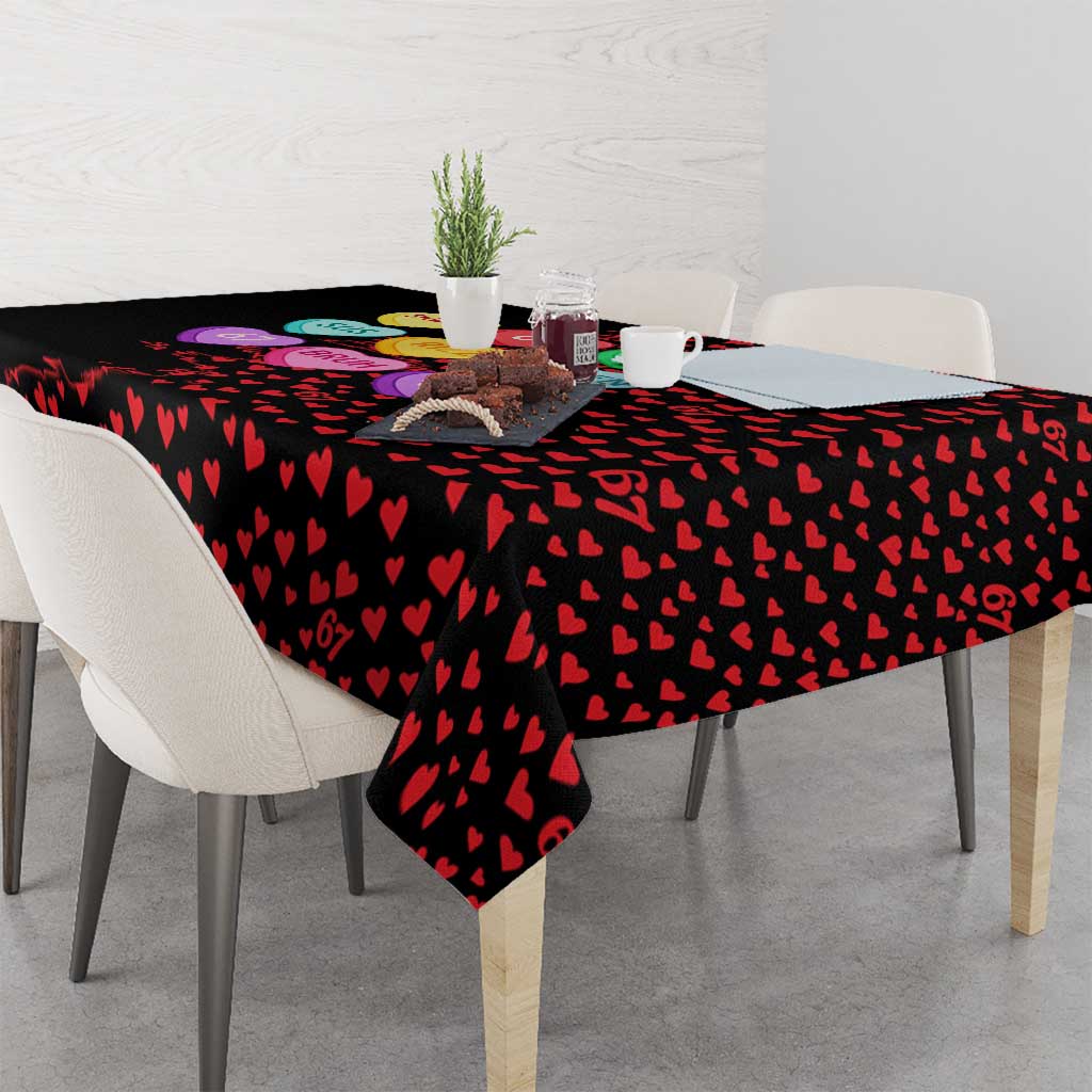 Valentine’s Day 67 Meme Six Seven Tablecloth Gen Alpha Conversation Hearts