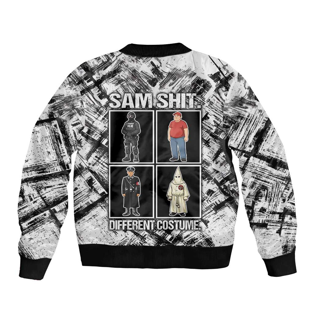 Same Shit Different Costume Bomber Jacket Monochrome Gritty Texture