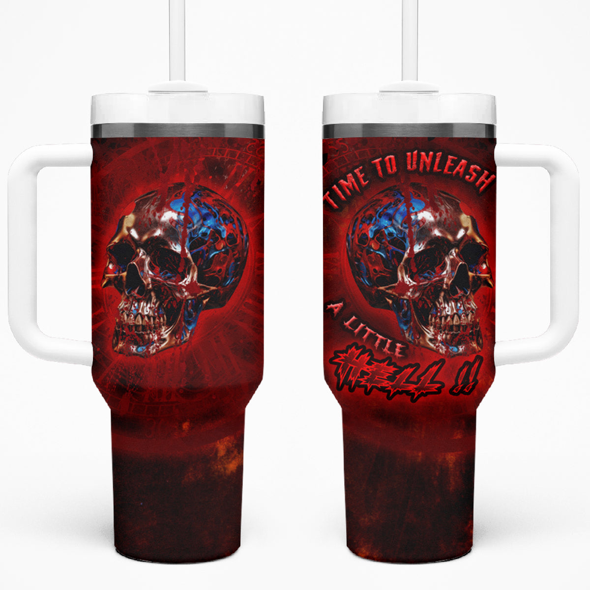 Time To Unleash A Little Hell!! Tumbler With Handle