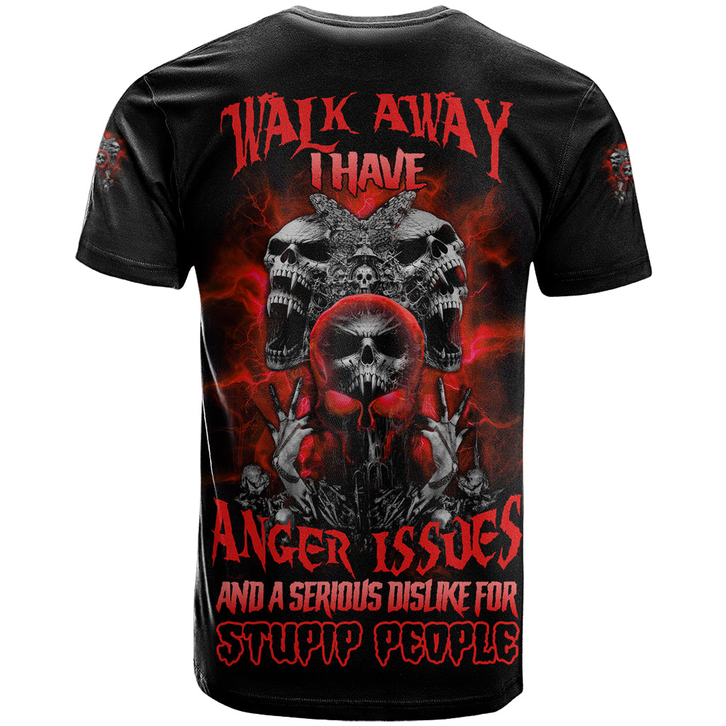 Walk Away I Have Anger Issues Skull T Shirt - Wonder Print Shop