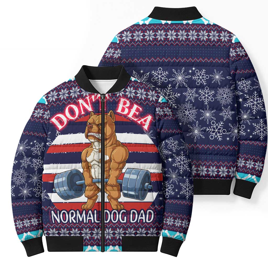 Don't Be A Normal Dog Dad Christmas Bomber Puffer Jacket Funny Xmas Holiday Patterns - Wonder Print Shop