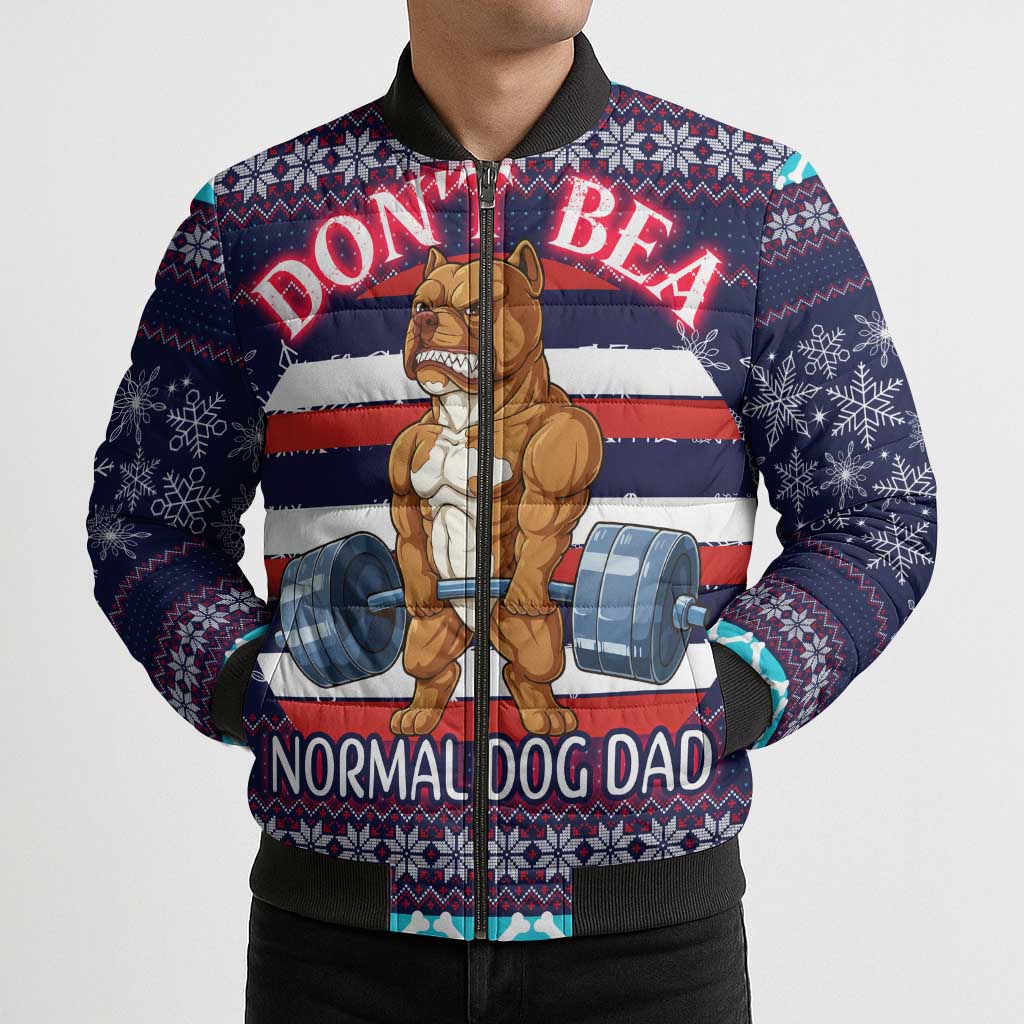 Don't Be A Normal Dog Dad Christmas Bomber Puffer Jacket Funny Xmas Holiday Patterns - Wonder Print Shop