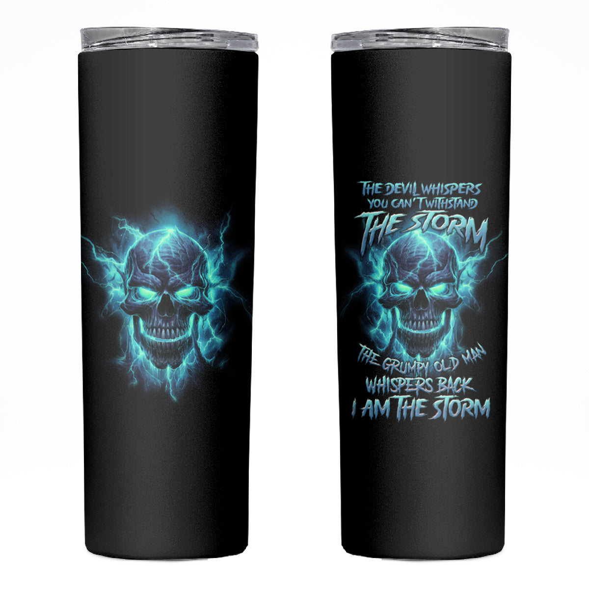 I Am The Storm Grumpy Old Man Skinny Tumbler