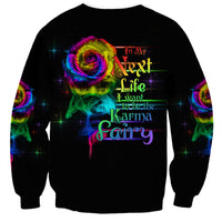 Black unisex sweatshirt with multicolor smoke rose and 'Karma Fairy' graphic