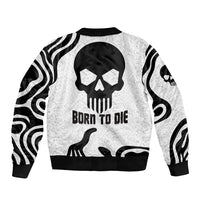 Skull bomber jacket, black-and-white graphic with 'Born To Die' text, ribbed cuffs