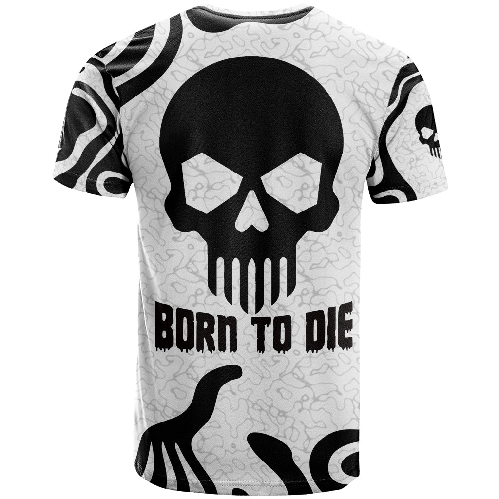 Skull T Shirt Born To Die - Wonder Print Shop