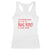 Funny I'm Boring Baby All I Do Is Make Money And Come Home Racerback Tank Top