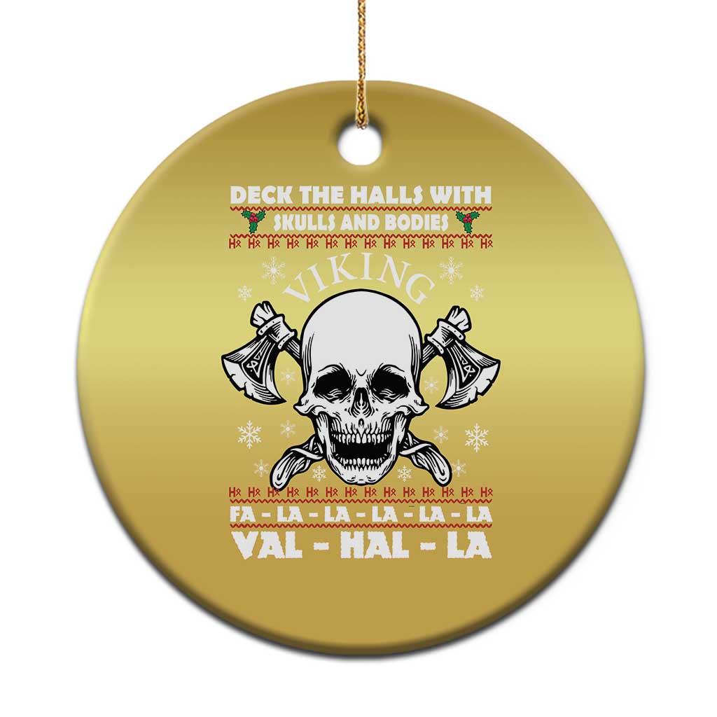 Xmas Viking Valhalla Christmas Ornament Deck The Halls With Skulls And Bodies - Wonder Print Shop