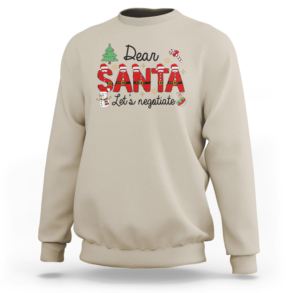 Sand Christmas sweatshirt with "Dear Santa Let's negotiate" graphic, crewneck long sleeves