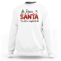 White Christmas sweatshirt with "Dear Santa Let's negotiate" graphic, long sleeves