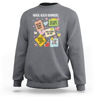 Charcoal gray crewneck sweatshirt with colorful mental health reminder quote graphic