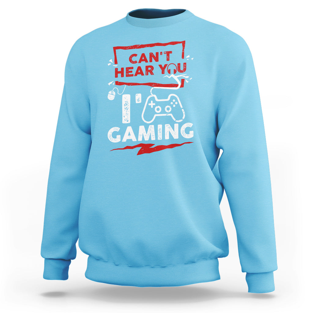 Sky blue gaming sweatshirt with red 'Can't Hear You' controller graphic on chest