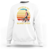 White sweatshirt with front “You’re In My Blind Spot” graphic and long sleeves