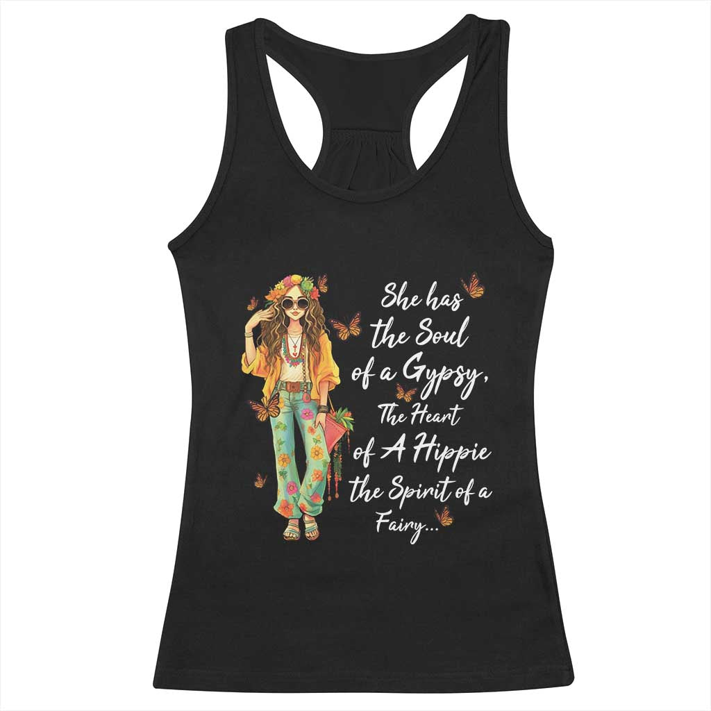 Hippie Girl Racerback Tank Top The Soul Of A Gypsy The Heart Of A Hippie The Spirit Of A Family