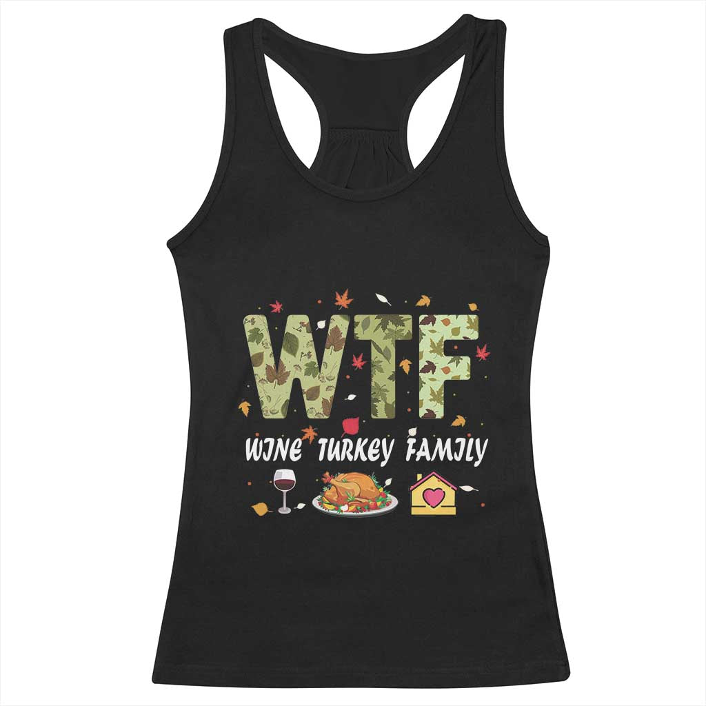 Thanksgiving Racerback Tank Top W T F Wine Turkey Family Funny Dinner Fall