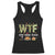 Thanksgiving Racerback Tank Top W T F Wine Turkey Family Funny Dinner Fall