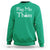 Funny St. Patrick's Day Sweatshirt Pog Mo Thoin Gaelic Saying Kiss My Ass