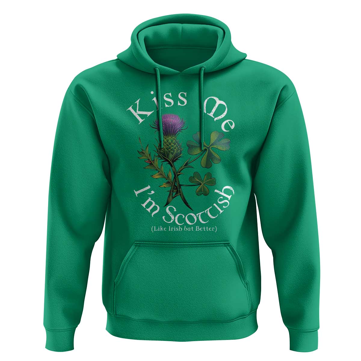 Funny St. Patrick's Day Hoodie Kiss Me I'm Scottish