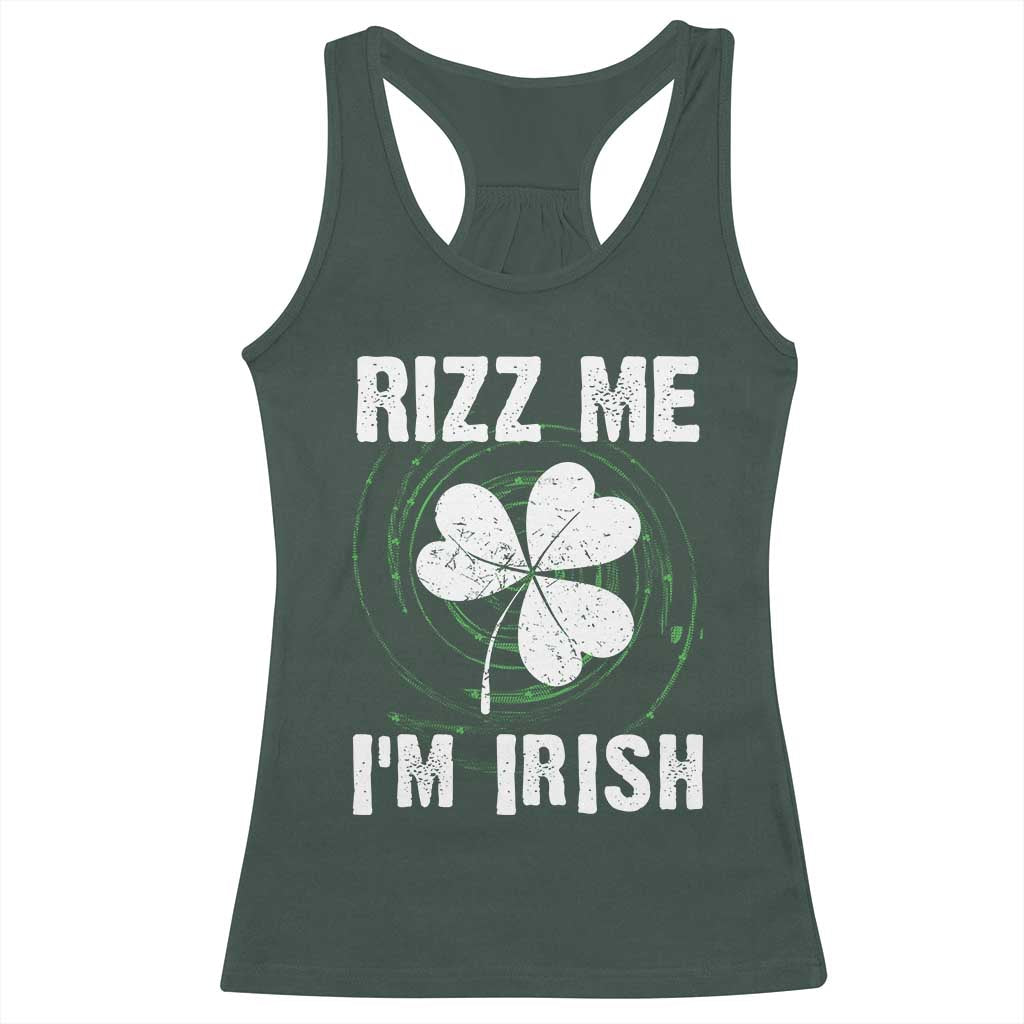 Funny St. Patrick's Day Racerback Tank Top Rizz Me I'm Irish