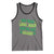 Funny St. Patrick's Day Tank Top Who Needs Luck When You're Got Charm