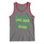 Funny St. Patrick's Day Tank Top Who Needs Luck When You're Got Charm