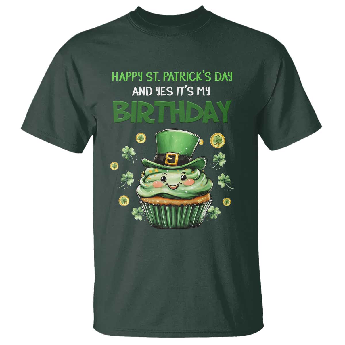 Funny St. Patrick's Day And Birthday T Shirt Shamrock Cupcake Leprechaun