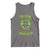 Funny Irish Beer Tank Top The Devil Whispered I'm Coming For You I Whisper Back Bring Beer