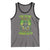 Funny Irish Beer Tank Top The Devil Whispered I'm Coming For You I Whisper Back Bring Beer