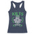 Funny Scots-Irish Kilts Racerback Tank Top Make Good Girls Wonder And Bad Girls Check For Themselves