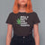 Funny St. Patrick's Day Weed T Shirt For Women Roll A Fatty For Saints Paddys 420 Cannabis