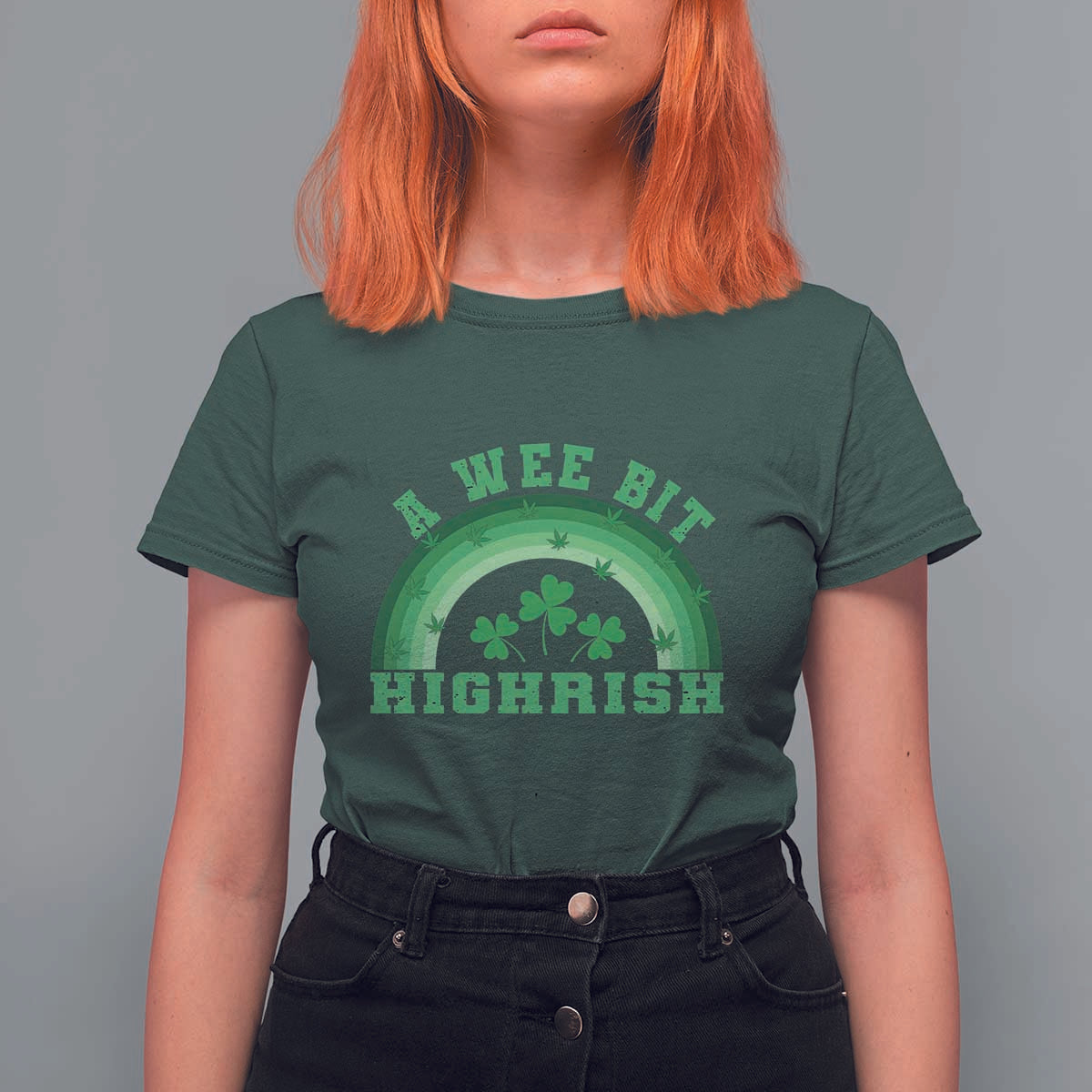 Funny St. Patrick's Day Marijuana T Shirt For Women A Wee Bit Highrish 420 Weed Cannabis