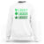 Funny St. Patrick's Day Weed Sweatshirt Lucky Luckiest Cannabis Shamrock